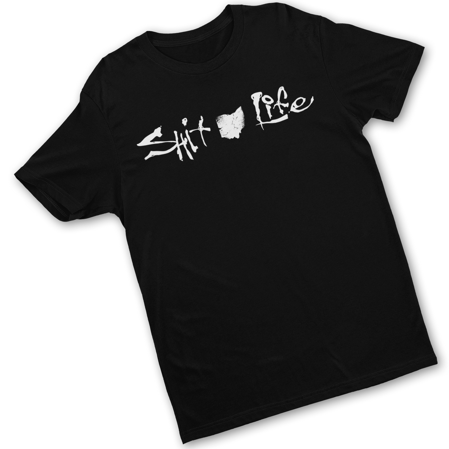 Ohio Shit Life Tee